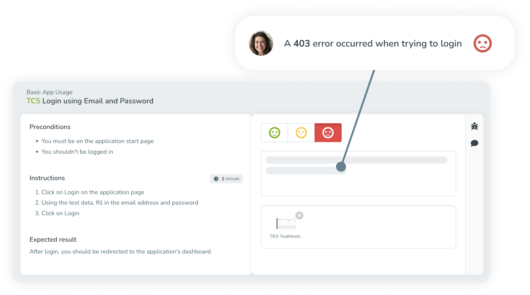 Capture testing results with intuitive fields.