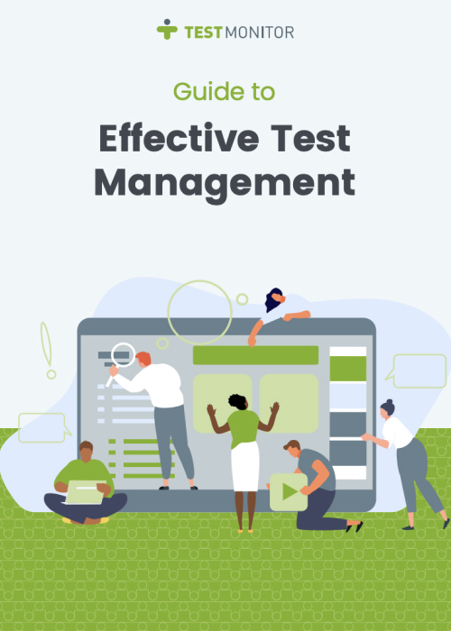 The Ultimate Guide to Effective Test Management